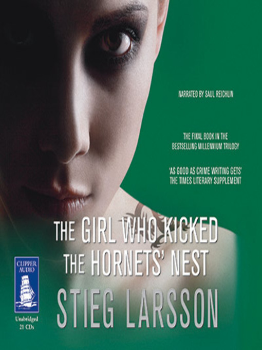 Title details for The Girl Who Kicked the Hornets' Nest by Stieg Larsson - Available